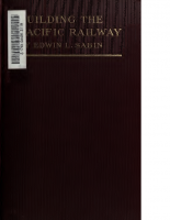 Building the Pacific Railway – Edwin L Sabin