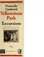 Personally Conducted Yellowstone Park Excursions Via Burlington Route and Northern Pacific