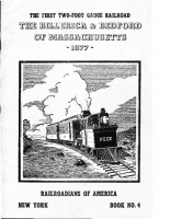 The First Two-Foot Gauge Railroad – The BIllerica and bedford Mass – 1877